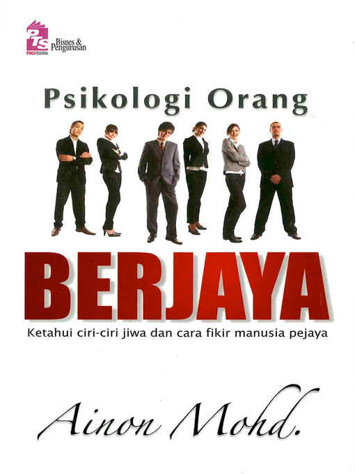Title details for Psikologi Orang Berjaya by Ainon Mohd - Available